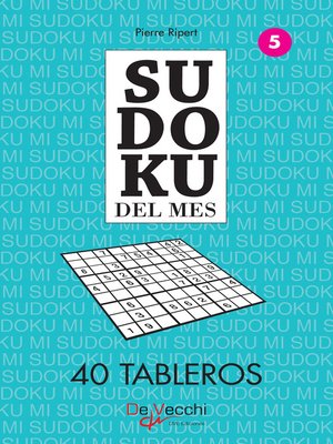 cover image of Sudoku del mes 5 --40 tableros